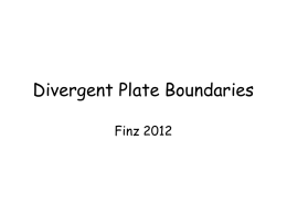 Divergent Plate Boundaries