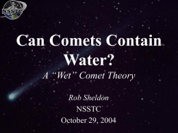 Can Comets Contain Water?