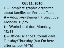 Adopt-An-Element Project Due Monday, 10/25