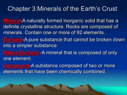Chapter 3:Minerals of the Earth`s Crust