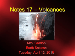 Notes 17 - Volcanoes re-done 2015
