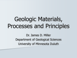 Geologic Materials, Processes and Principles