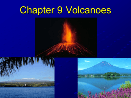 Chapter 9 Volcanoes