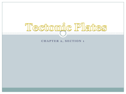 Ch 2 - Plate Tectonics