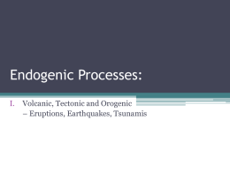 Volcanic, Tectonic and Orogenic