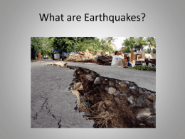 What are Earthquakesx