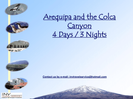 Arequipa and The Colca Canyon 04days and 03nights