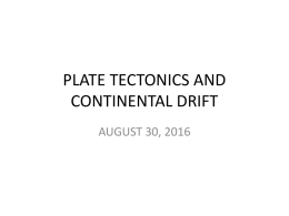 Plate Tectonics*what is it?