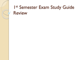 1st Semester Exam Study Guide Review
