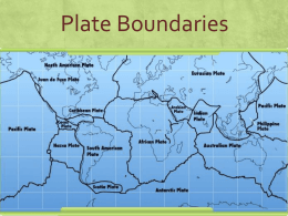 Plate Boundaries PPT - Coventry Local Schools