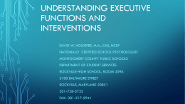 Understanding Executive Functions AND Interventions