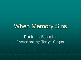 When Memory Sins