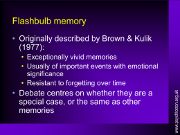 Flashbulb Memory - psychlotron.org.uk