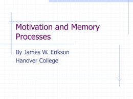 Motivation and Memory Consolidation