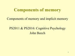 Components of memory - University of Leicester