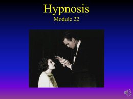 Module 22: Hypnosis and Meditation