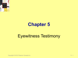 Chapter 6 Eyewitness Testimony