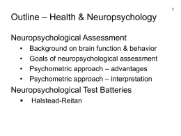 Goals of neuropsychological assessment
