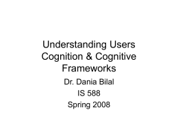 Understanding Users Cognition & Cognitive Frameworks