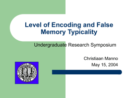 Level of Encoding and False Memory Typicality