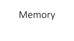 Storage – long term memory