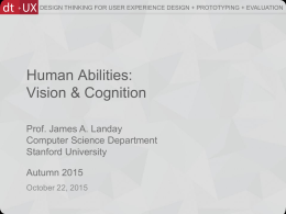 Human Abilities: Vision and Cognition