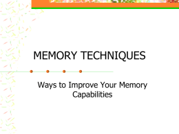 MEMORY TECHNIQUES