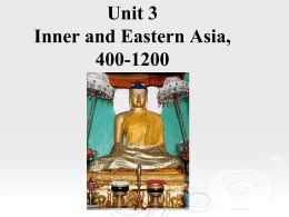 Inner and Eastern Asia, 400-1200 Chapter 10