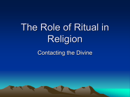 The Role of Ritual in Religion