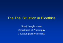 The Thai Situation in Bioethics