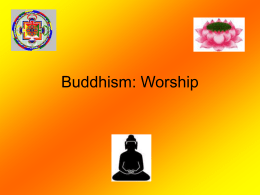 PPT: Buddhist Worship