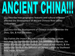 31d Describe the development of Chinese civilization under the