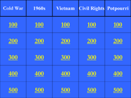 100 Cold War 1960s Vietnam Civil Rights Potpourri
