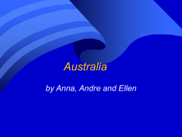 Australia by Anna, Andre and Ellen