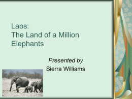 Laos: The Land of a Million Elephants