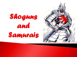 Shoguns and Samurais