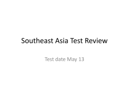 Southeast Asia Test Review