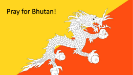Powerpoint introduction to Bhutan