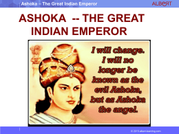 Ashoka – The Great Indian Emperor
