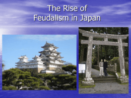 Japanese Feudalism Structure of Contact in Japanese Feudalism