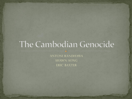 The Cambodian Genocide
