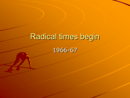 Radical times begin