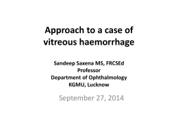Approach to a case of Vitreous Hemorrhage