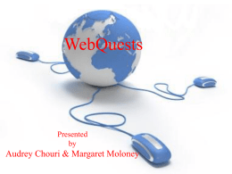 Audrey C & Margaret M webquest