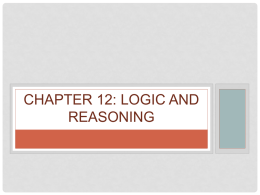 Chapter 12 Reasoning, Logic, and Fallacies