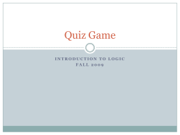 Intro to Logic Quiz Game Final