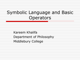 Symbolic Language and Basic Operators