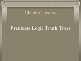 Predicate Logic Truth Trees