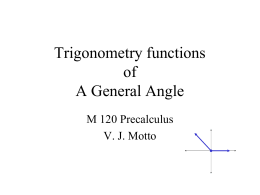 Trigonometry of the General Angle