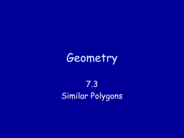 7.3 Similar Polygons